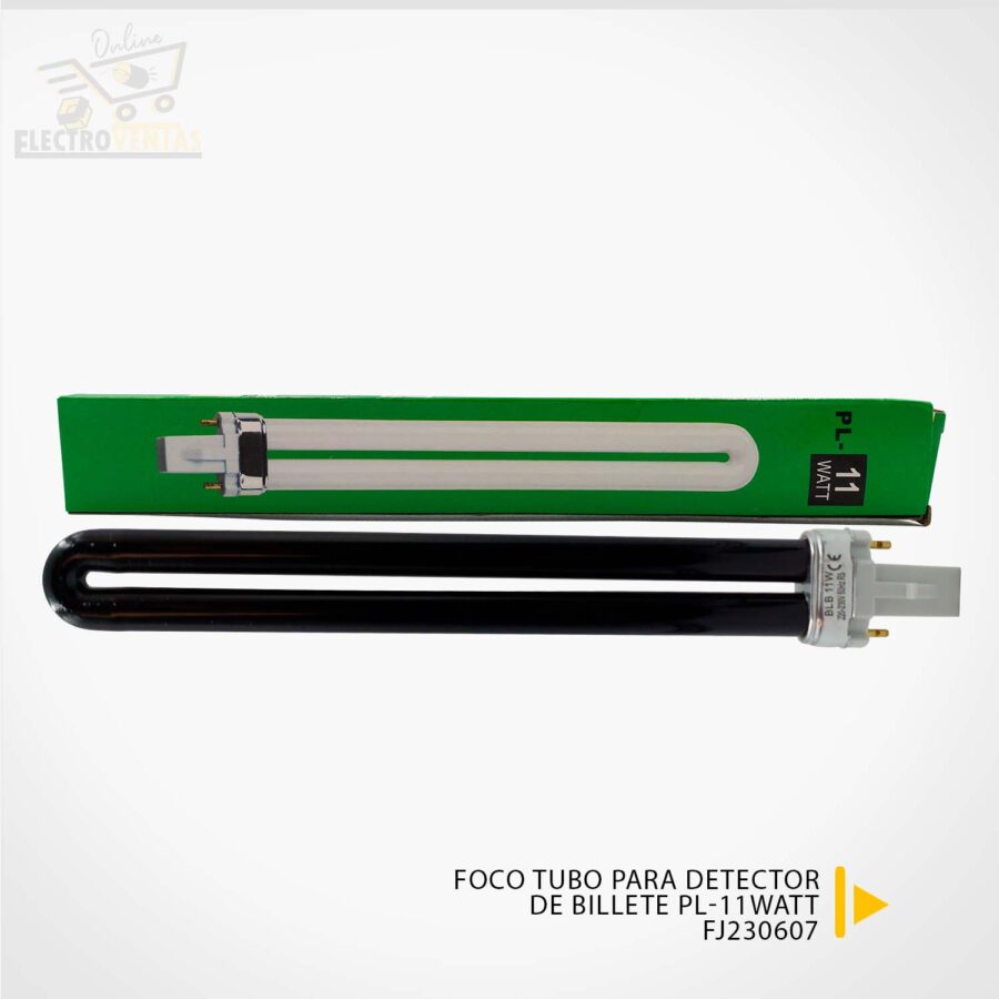 "FJ230607" FOCO TUBO PARA DETECTOR DE BILLETE PL-11WATT